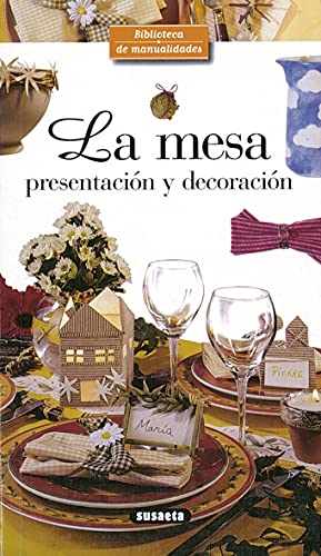 La Mesa (Biblioteca De Manualidades)