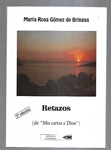 Retazos: de mis cartas a dios