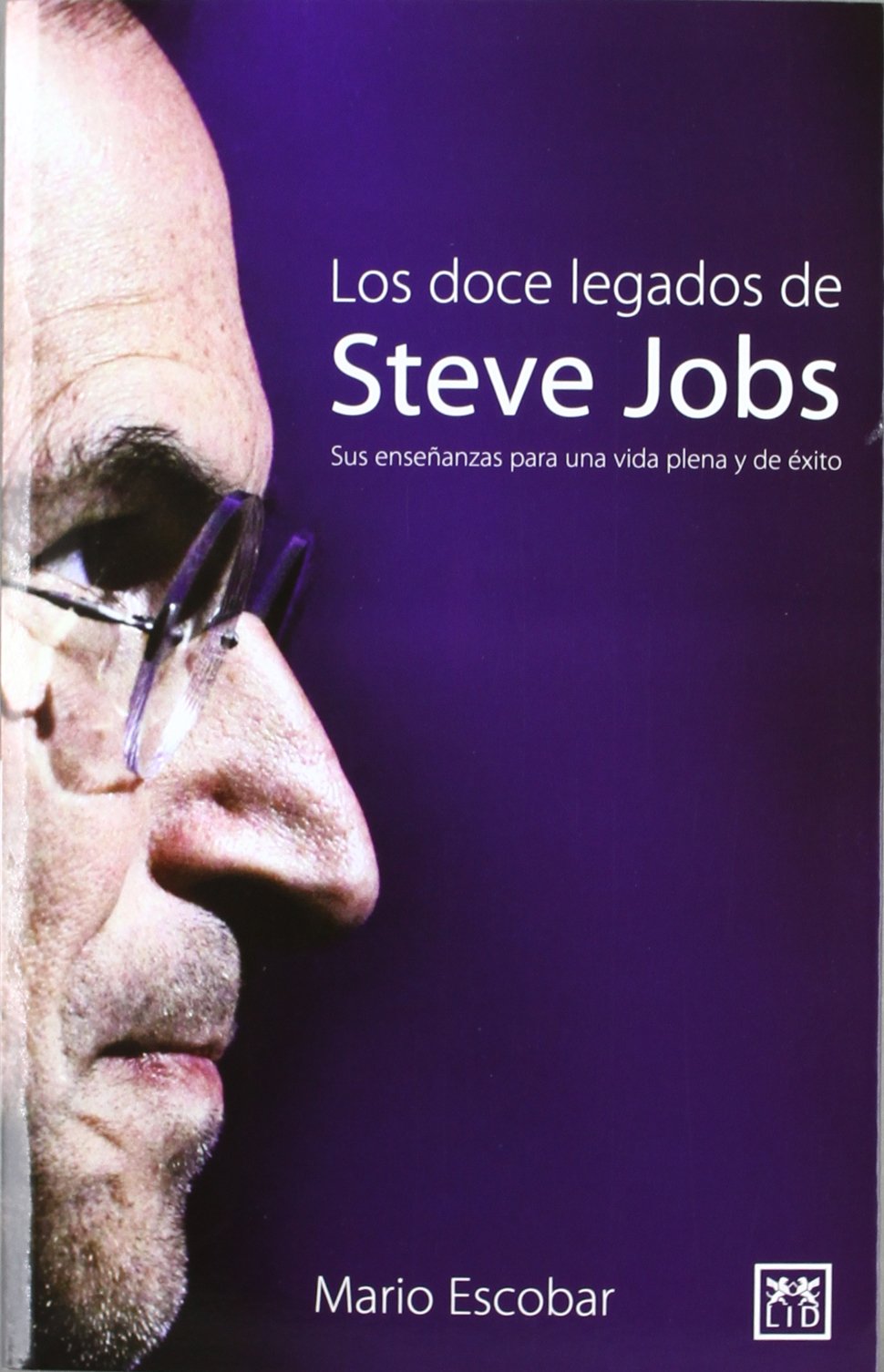 Los Doce Legados De Steve Jobs (VIVA)
