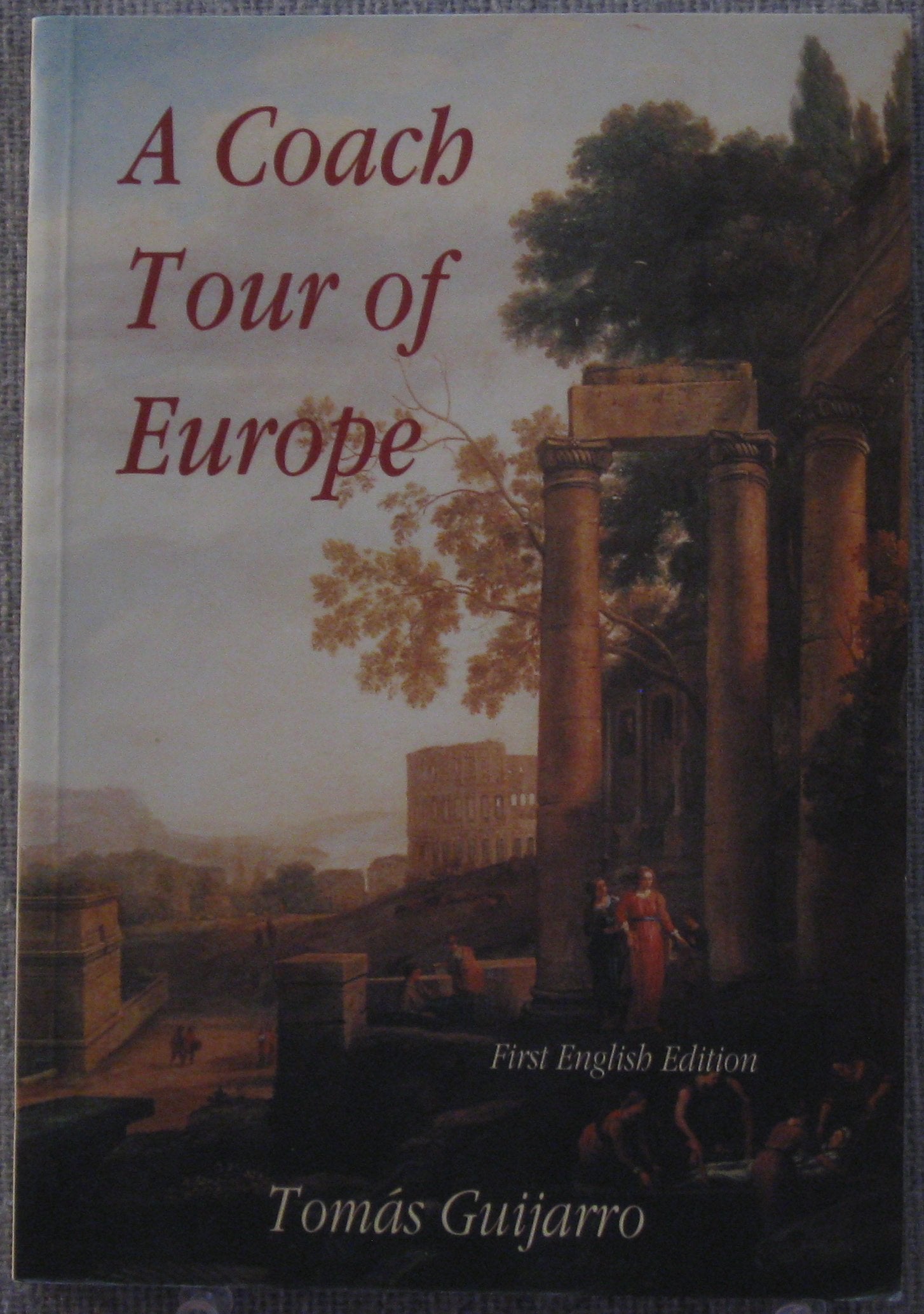 A Coach Tour of Europe