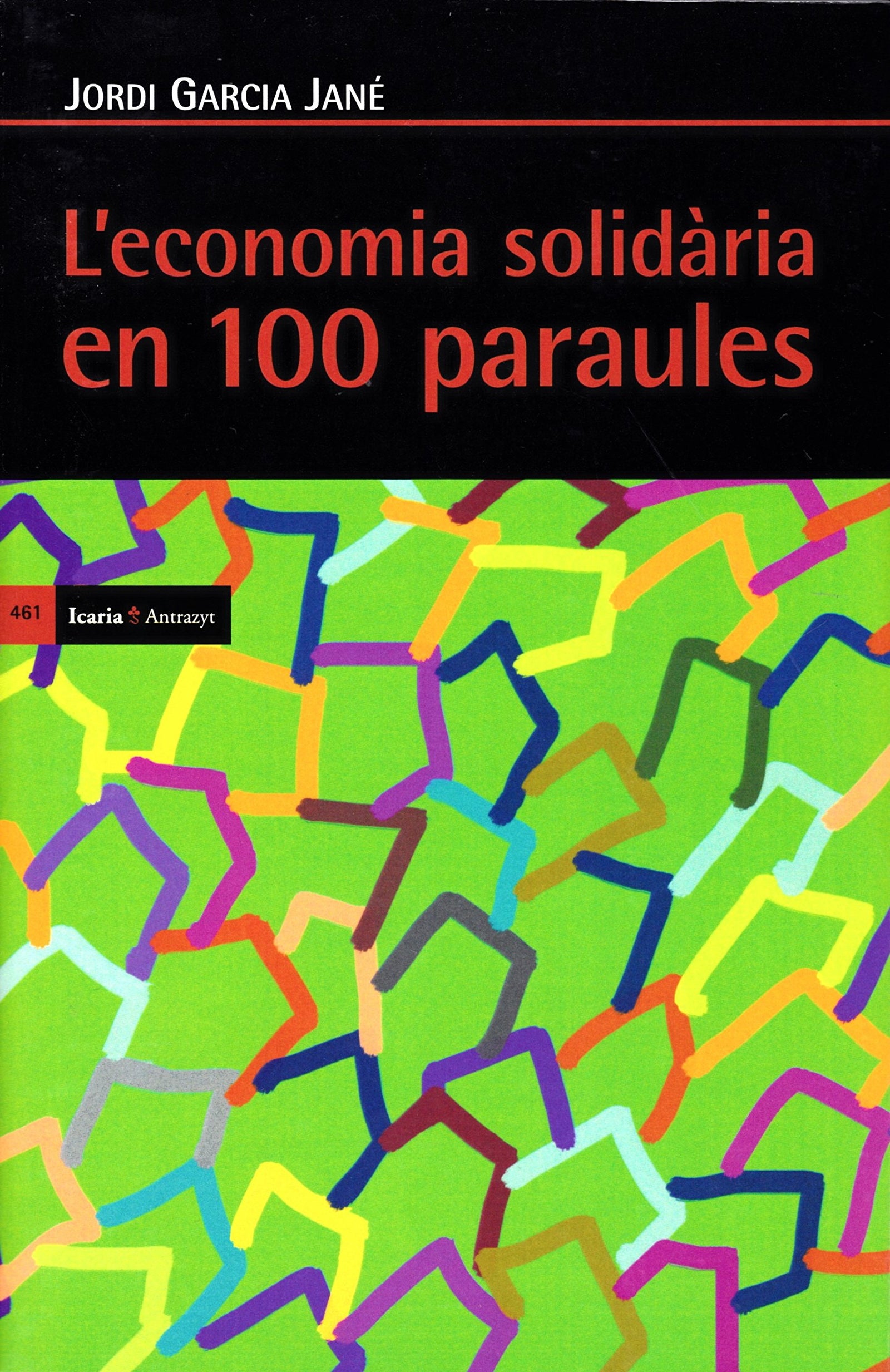 L’economia solidària en cent paraules (Antrazyt)