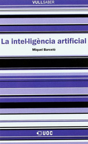 La intel·ligència artificial: 4 (VullSaber)