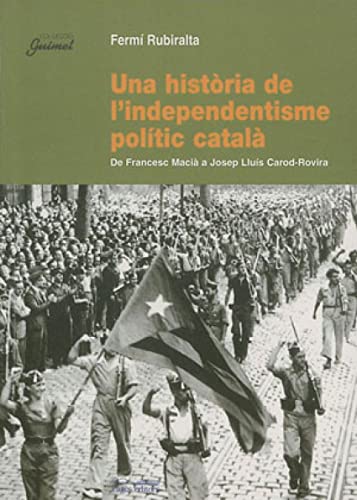 Una història de l'independentisme polític català (Guimet)