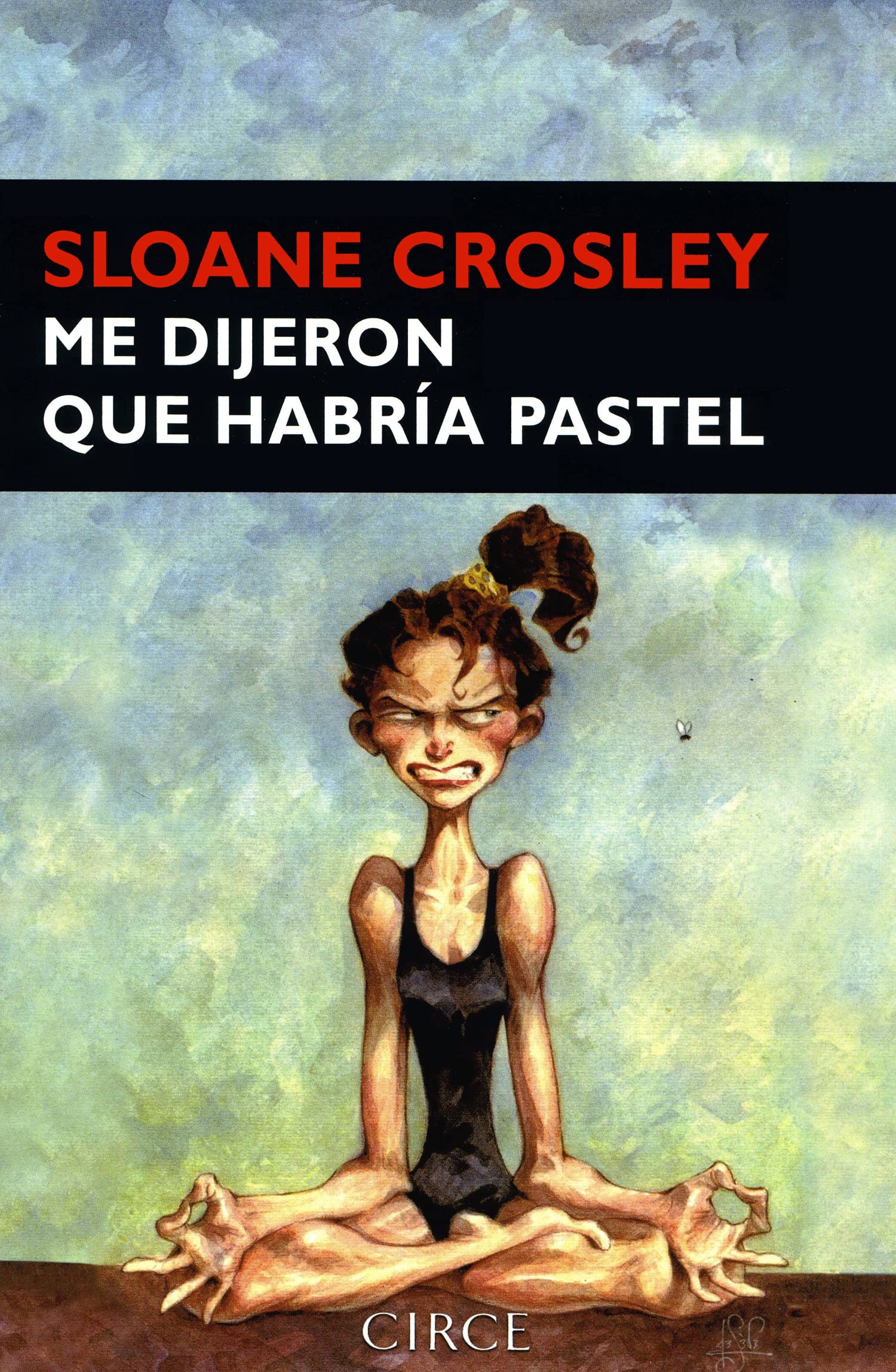 Me dijeron que habría pastel (Narrativa)
