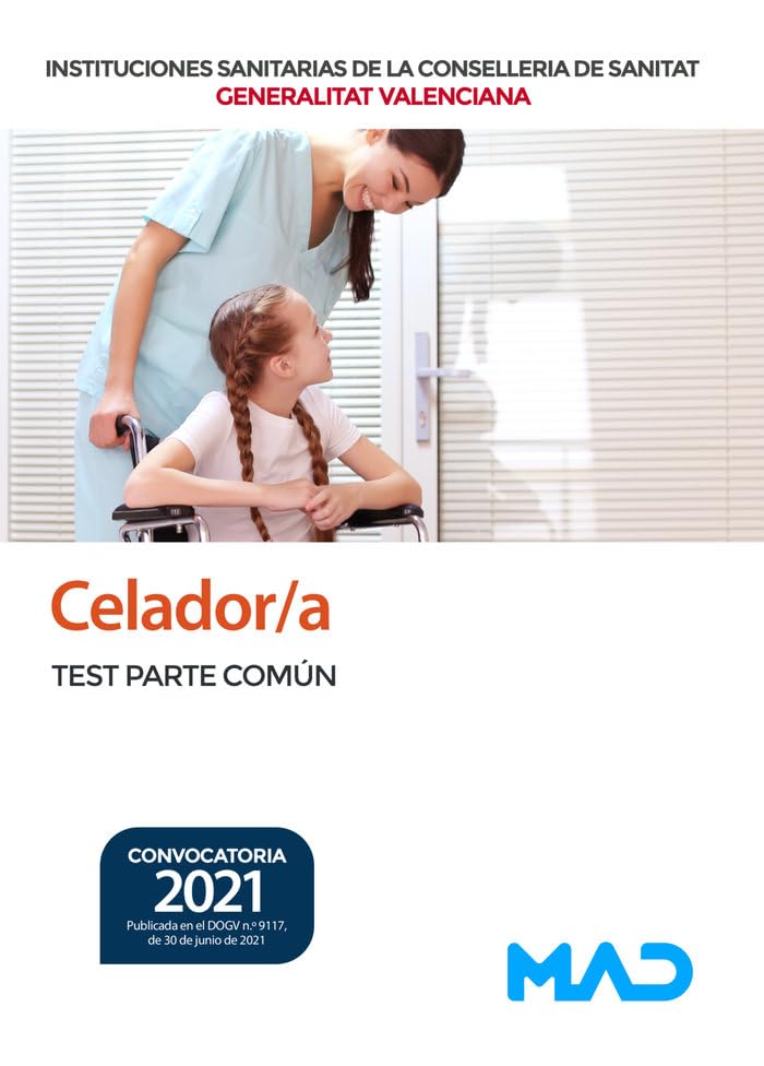Celador/a de Instituciones Sanitarias de la Conselleria de Sanitat de la Generalitat Valenciana. Test parte común