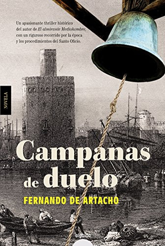 Campanas de duelo (ALGAIDA LITERARIA - ALGAIDA HISTÓRICA)
