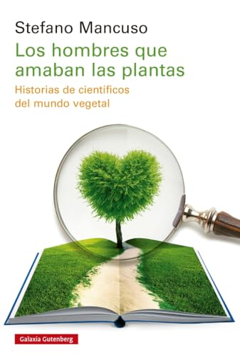 Los hombres que amaban las plantas