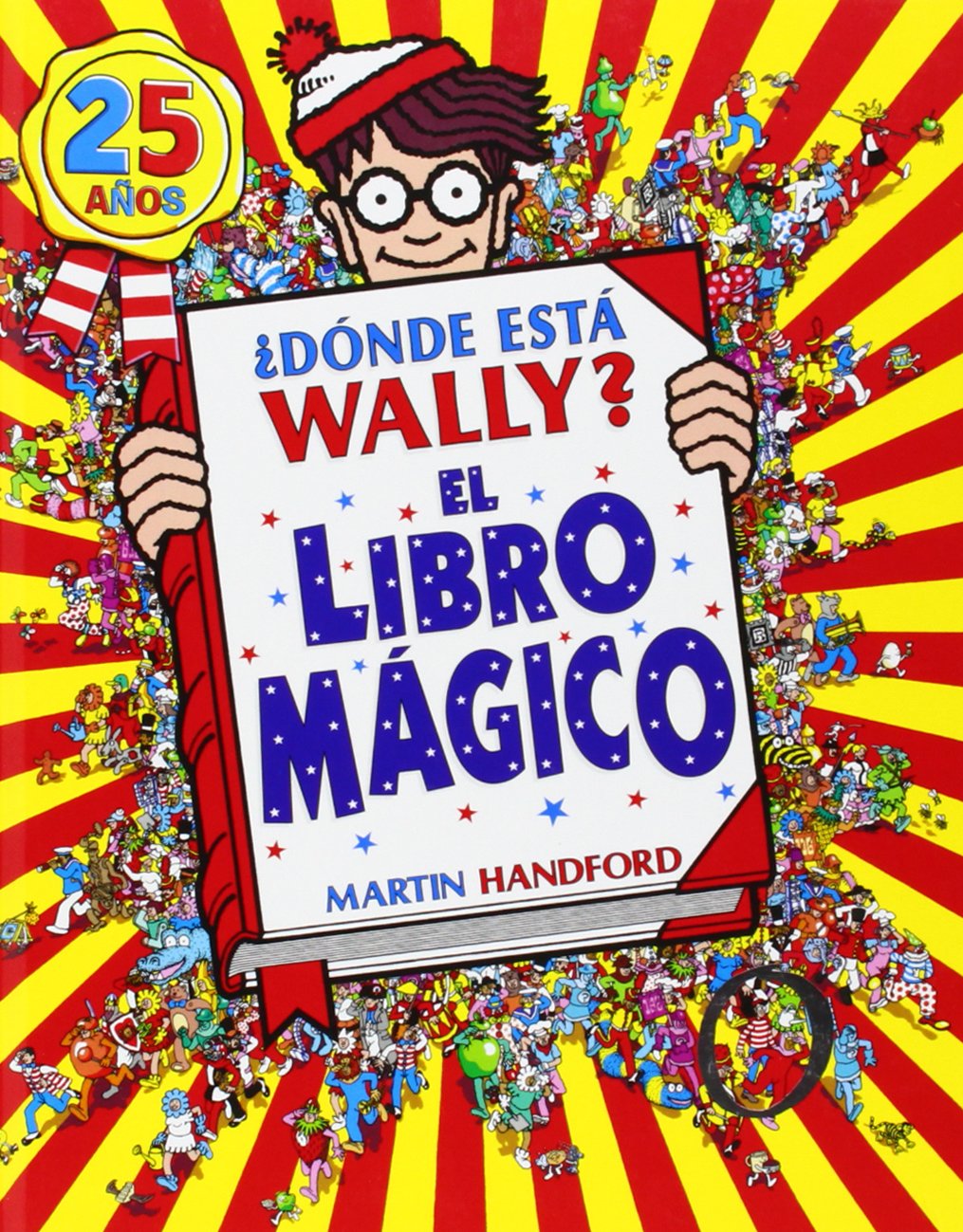¿Dónde está Wally? El libro mágico (Colección ¿Dónde está Wally?): (Edición 25 años)