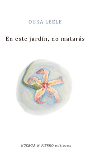 EN ESTE JARDÍN, NO MATARÁS (POESÍA)
