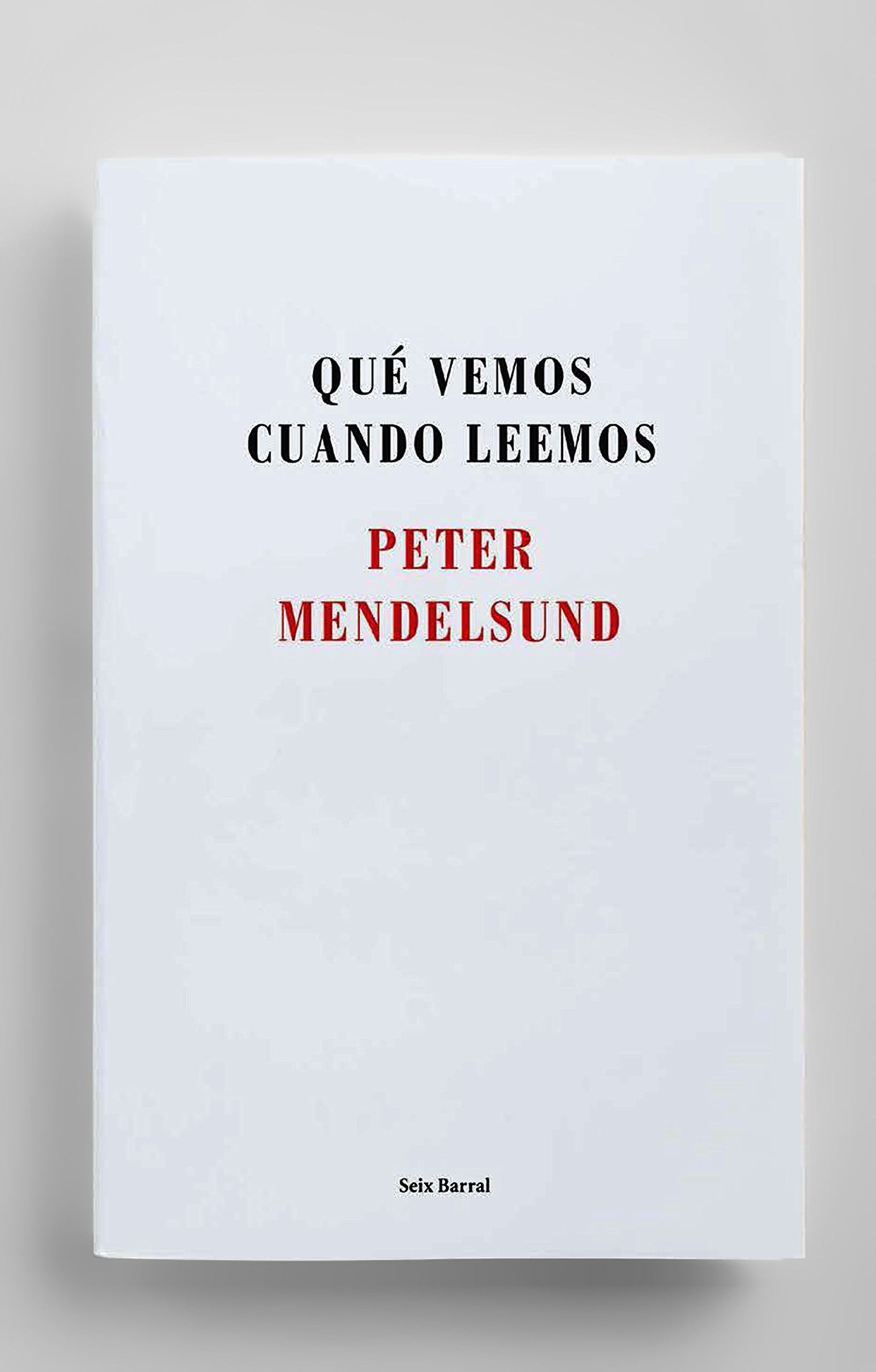 Qué vemos cuando leemos (Los Tres Mundos)