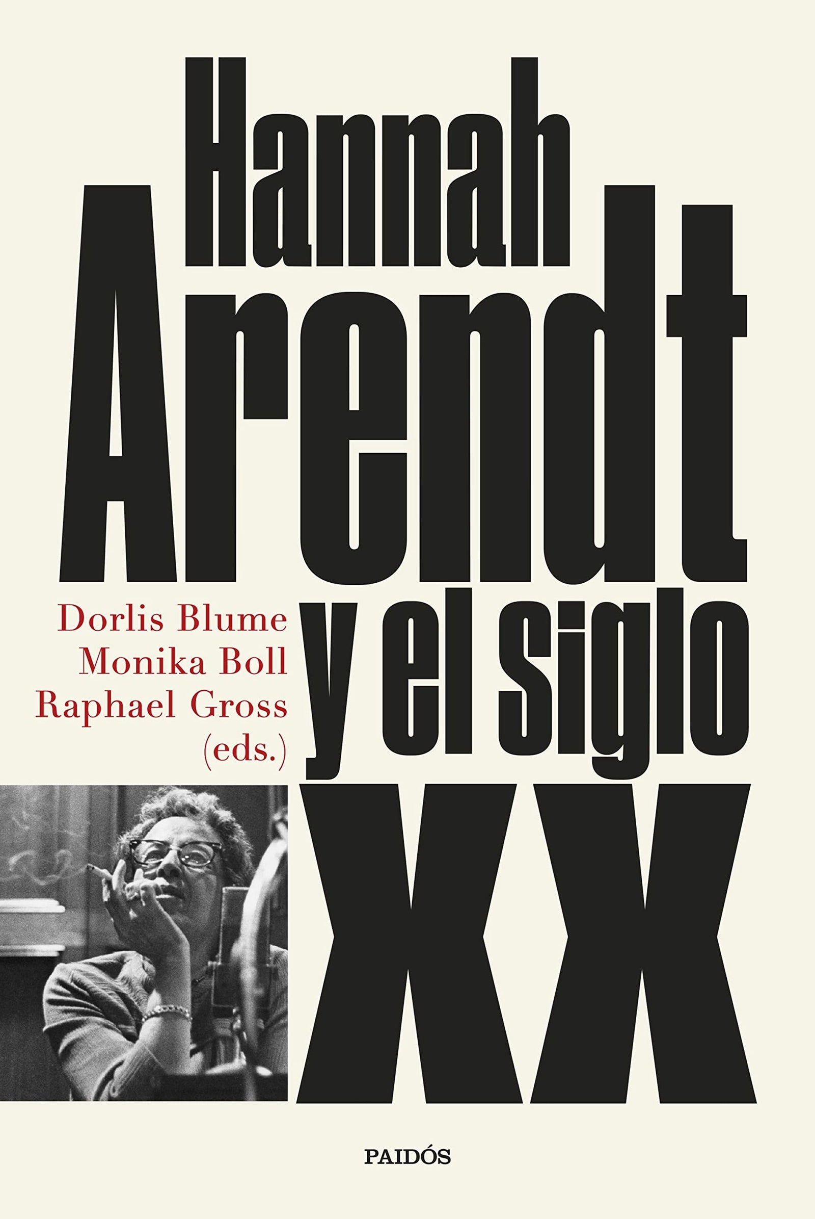 Hannah Arendt y el siglo XX (Básica)