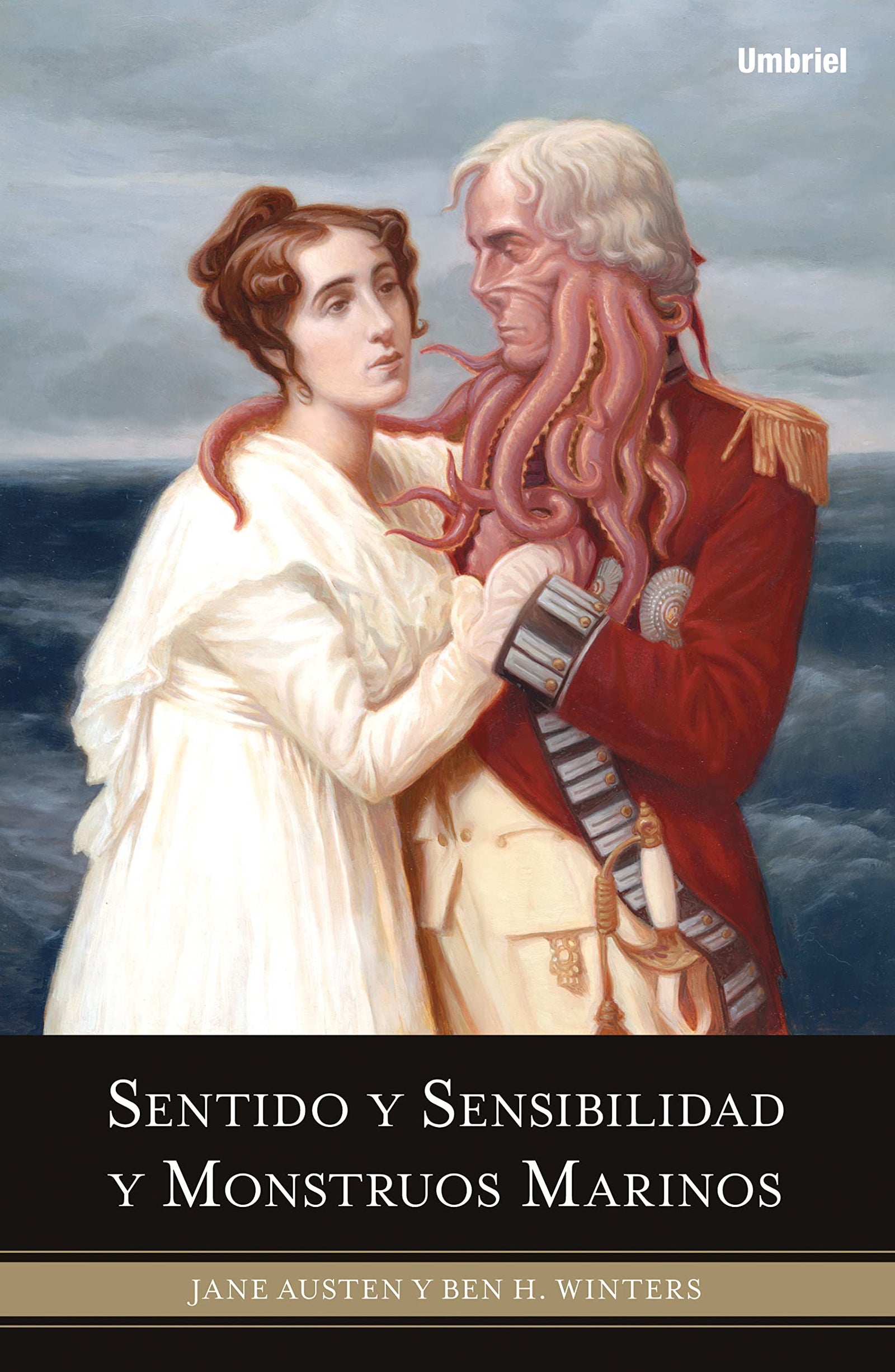 Sentido y sensibilidad y monstruos marinos (Umbriel fantasía)