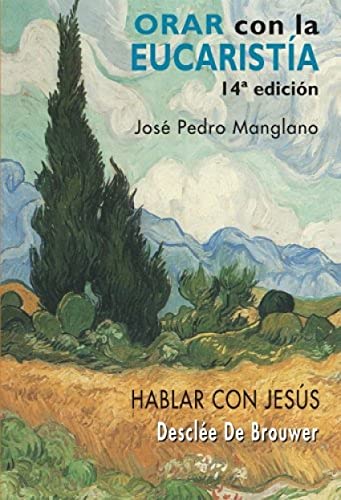 Orar con la Eucaristía