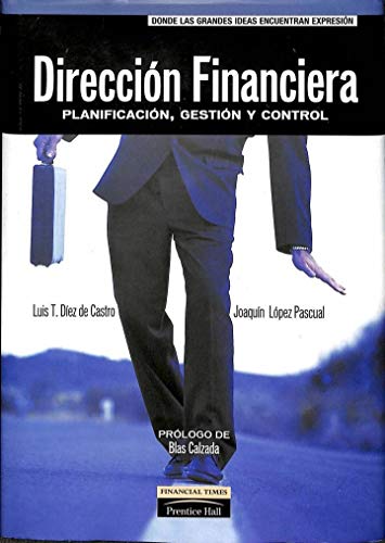 Direccion financiera - planificacion, gestion y control