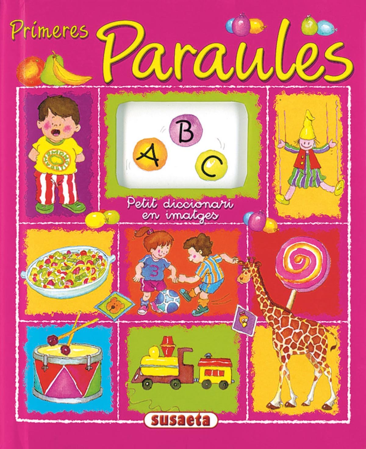 Primeres Paraules (Petit Diccionari En Imatge) (Petit Diccionari En Imatges)