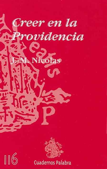 Creer en la Providencia (Cuadernos Palabra)
