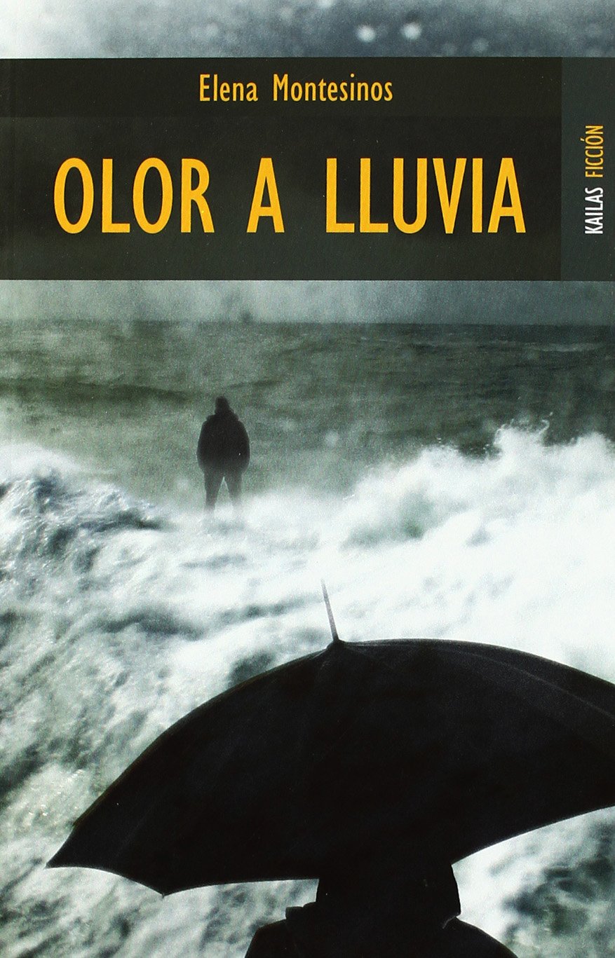 Olor a lluvia (FICCIÓN)