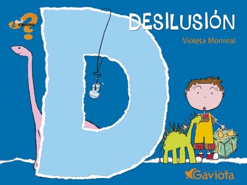 Desilusión (¿Qué sientes?)