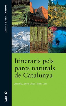 Itineraris pels Parcs Naturals de Catalunya