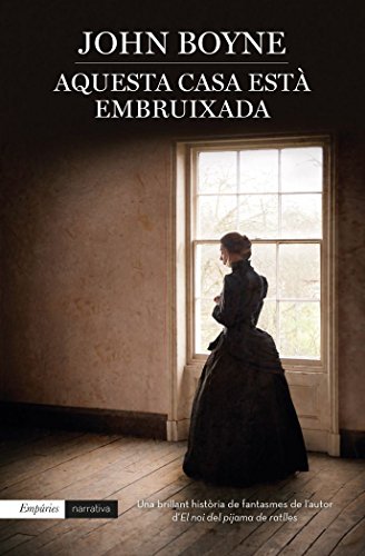 Aquesta Casa Està Embruixada (EMPURIES NARRATIVA)