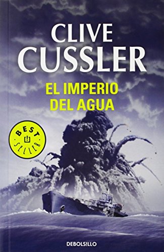 El imperio del agua (Dirk Pitt 14)