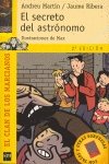 El secreto del astrónomo: 1 (El clan de los marcianos)