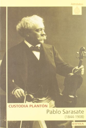 Pablo Sarasate (1844-1908) (Astrolabio)