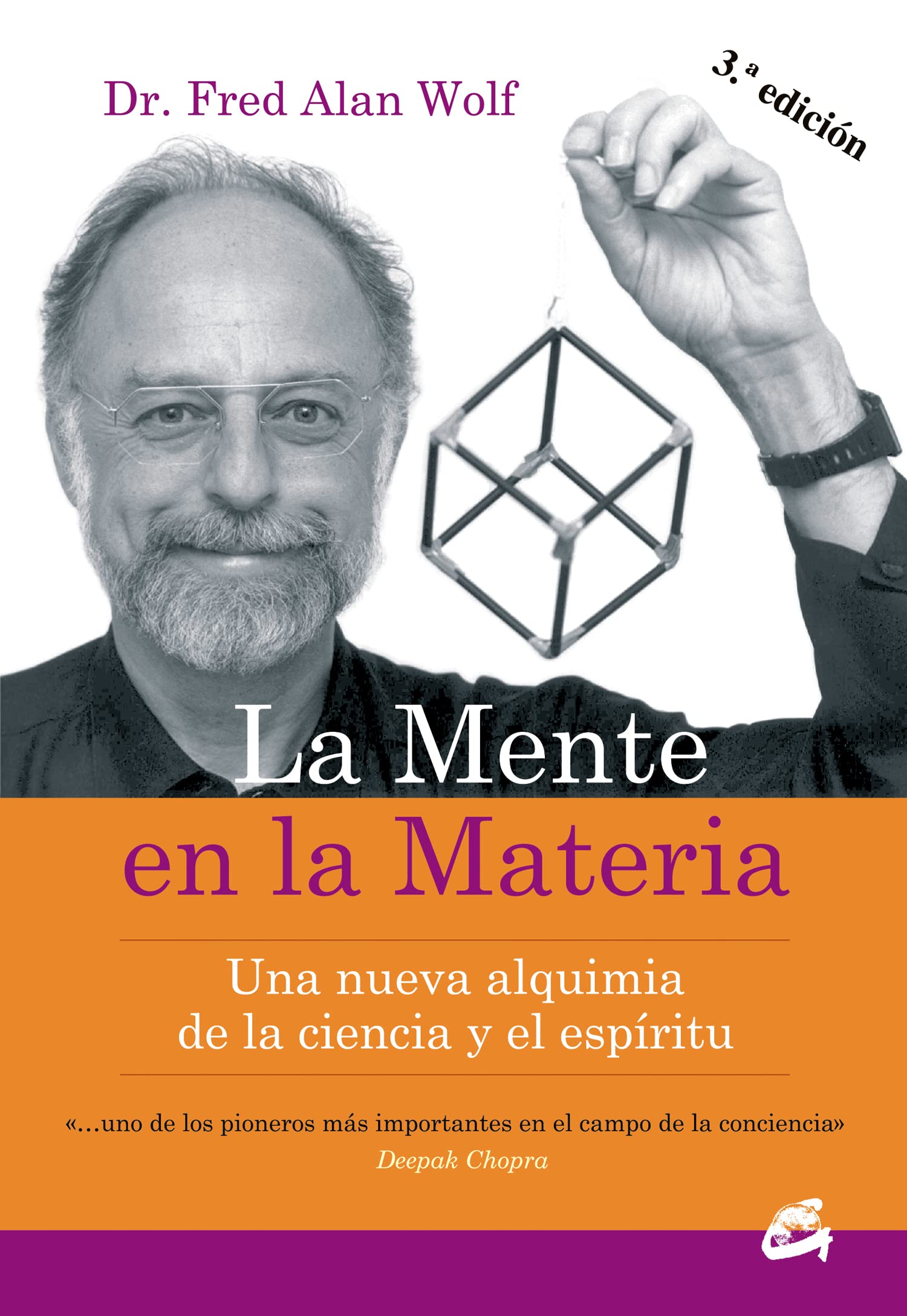La mente en la materia: Una nueva alquimia de la ciencia y el espíritu (Conciencia Global)
