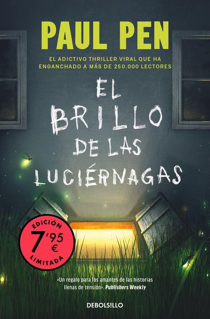 El brillo de las luciérnagas (edición limitada): El adictivo thriller viral que ha enganchado a más de 250.000 lectores (Campaña Ahora por menos)