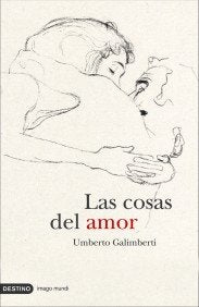 Las cosas del amor (Imago Mundi)