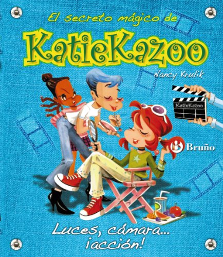 Luces, cámara... ¡acción! (Castellano - A Partir De 8 Años - Personajes - Katie Kazoo)
