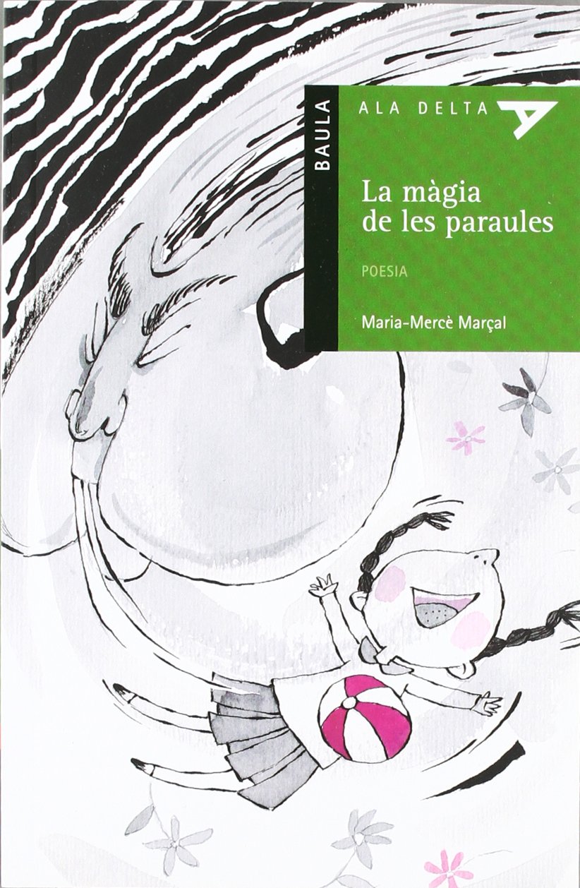 La màgia de les paraules: 12 (Ala Delta Sèrie Verda)