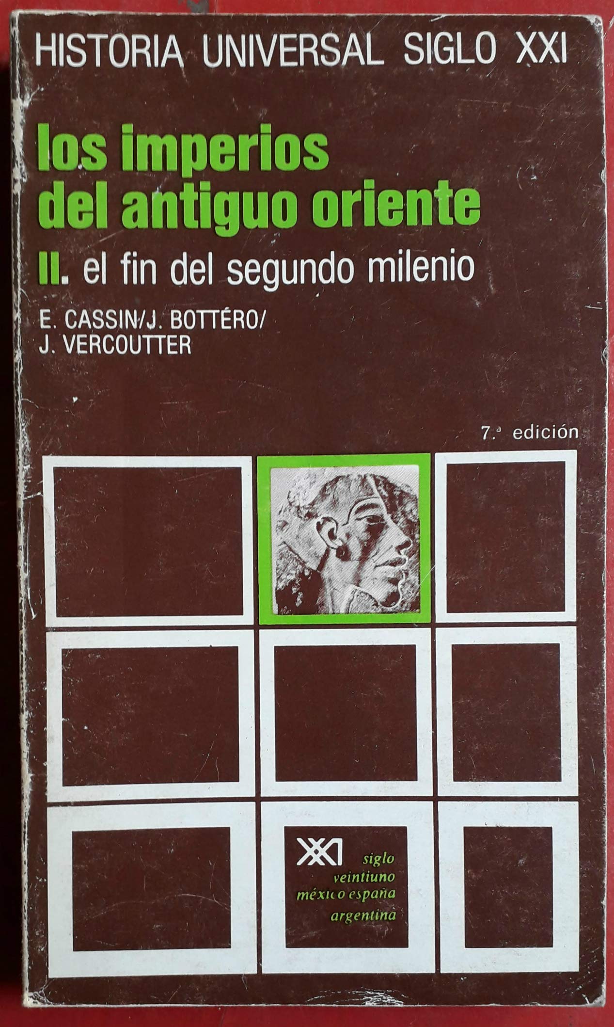 Los imperios del Antiguo Oriente. II. El fin del segundo milenio (Historia universal)