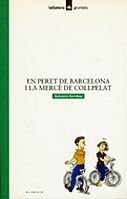 En peret de Barcelona I la mercè de collpelat