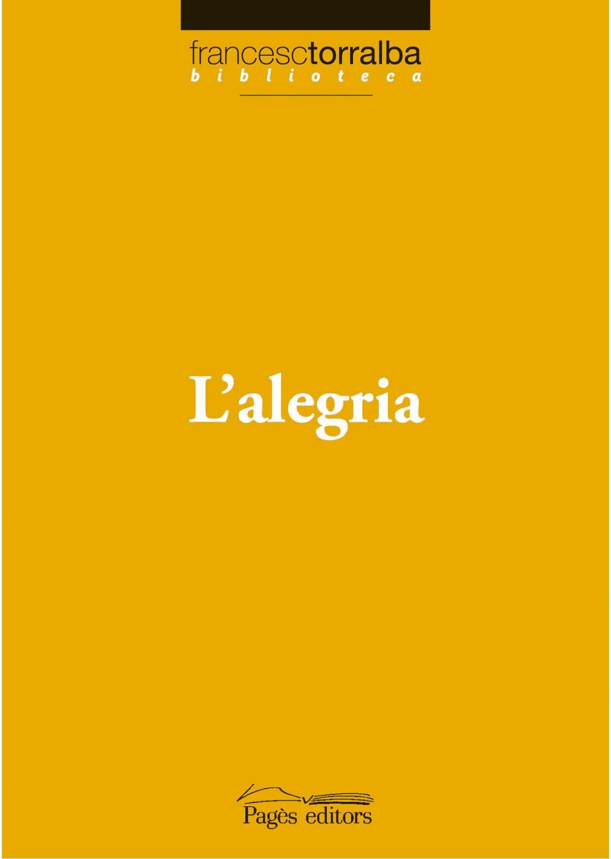 Alegria, L' (Biblioteca Francesc Torralba)