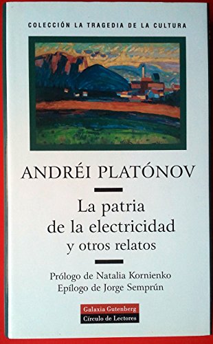 La patria de la eletricidad y otros relatos (Narrativa)