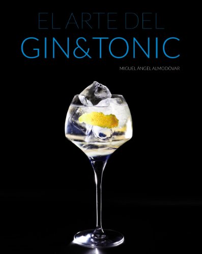 El arte del Gin Tonic (Libros Singulares)