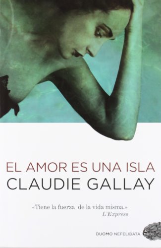 Amor Es Una Isla,El (Nefelibata (Duomo))