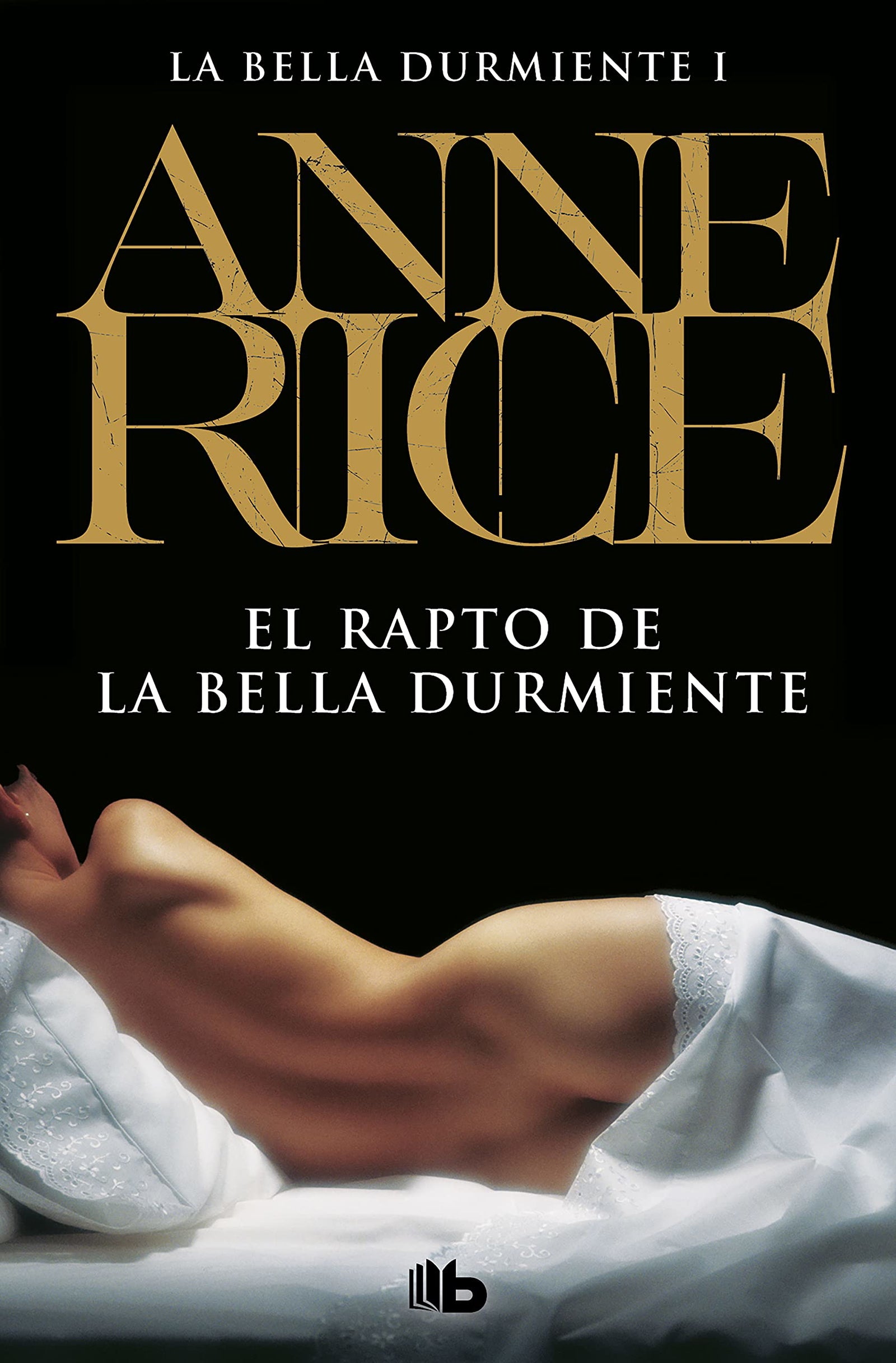 El rapto de la Bella Durmiente (Saga de la Bella Durmiente 1) (Ficción)