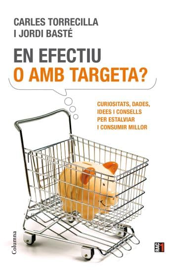 En efectiu o amb targeta? (NO FICCIÓ COLUMNA)