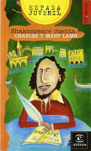 Shakespeare cuenta... (ESPASA JUVENIL)
