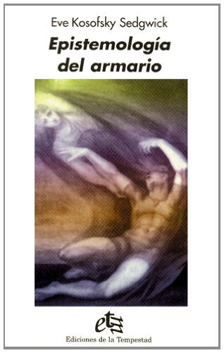 Epistemologia Del Armario (Cultura Gay)