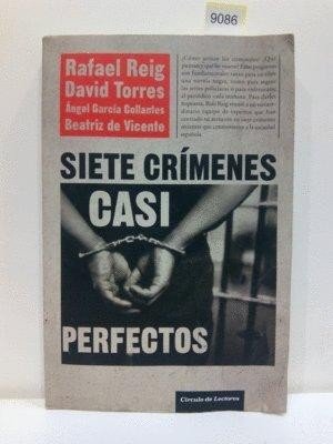 Siete Crímenes Casi Perfectos