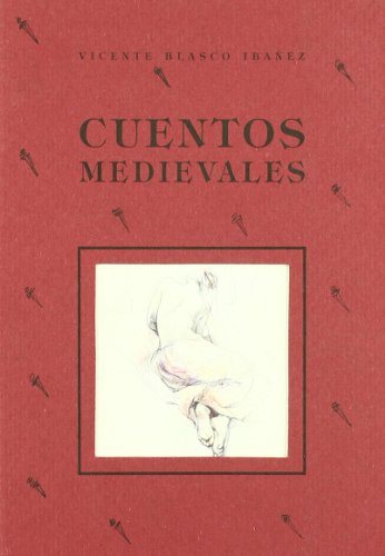 Cuentos medievales (Cuentos de Autores Españoles)