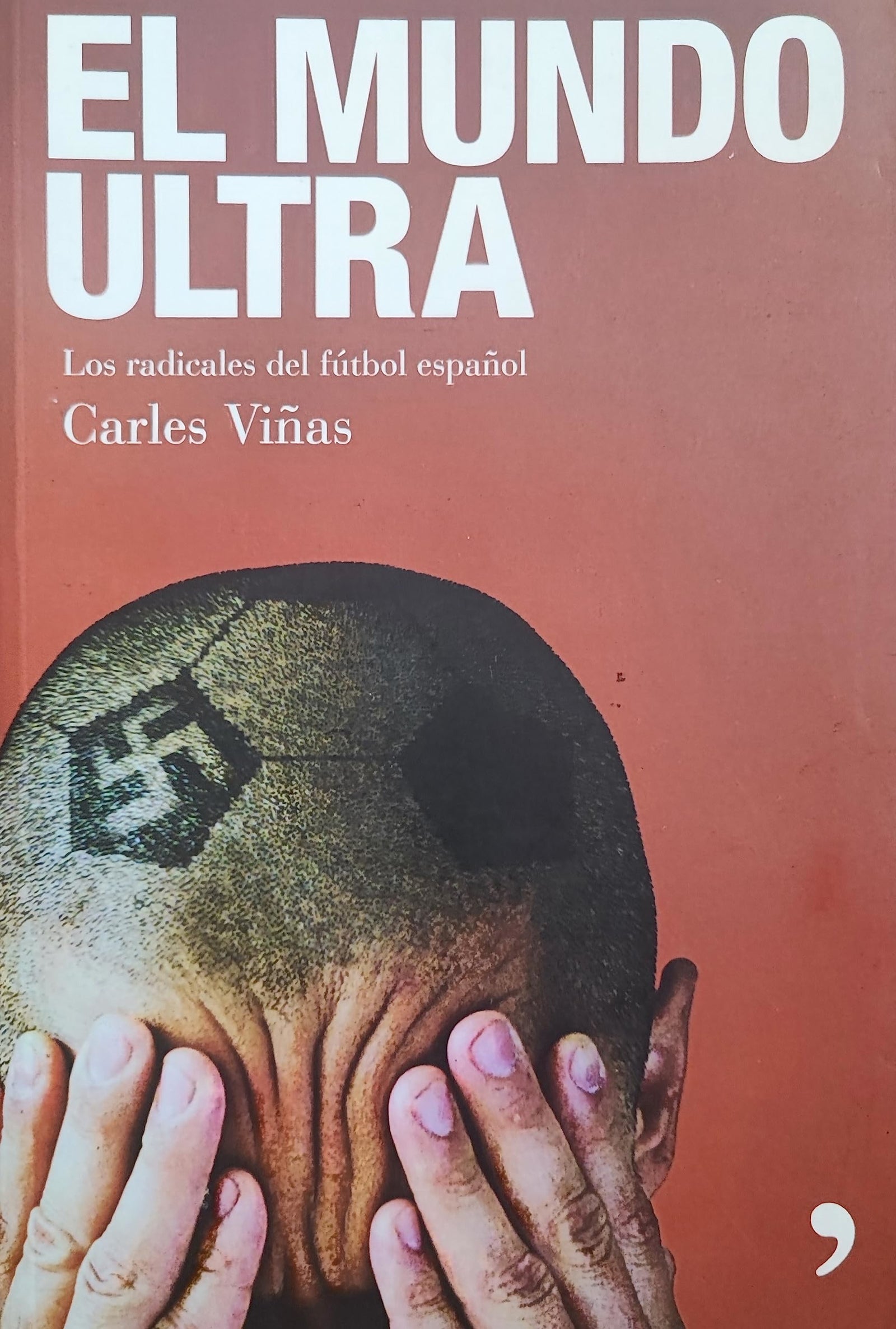 El mundo ultra (Fuera de Colección)