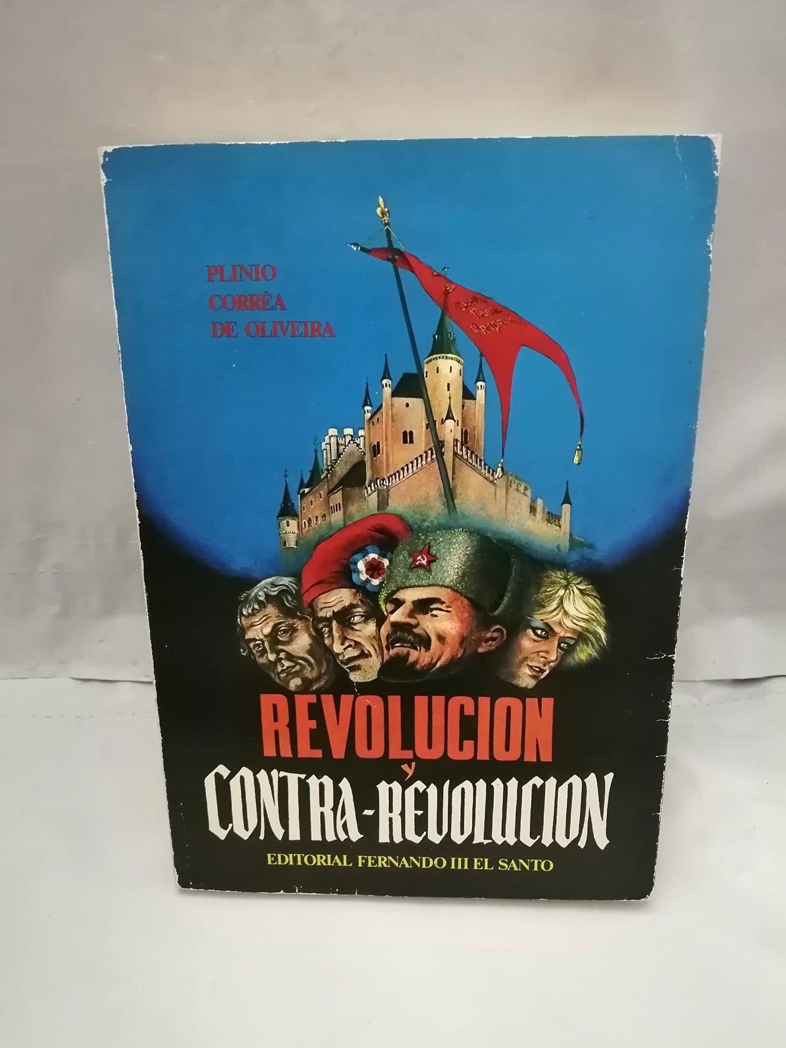 Revolución y contra-revolución