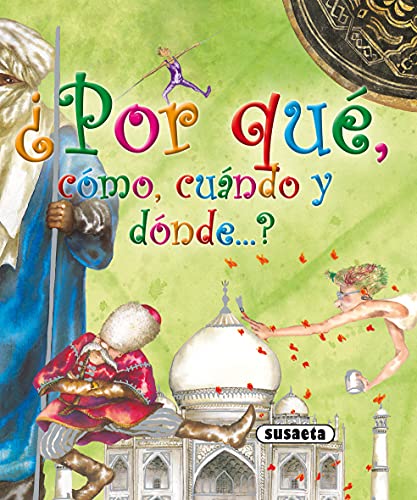 ¿Por qué, cómo, Cuándo y dónde) (El Duende de Los Cuentos)