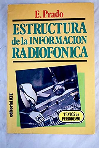 Estructura De La Informacion Radiofonica