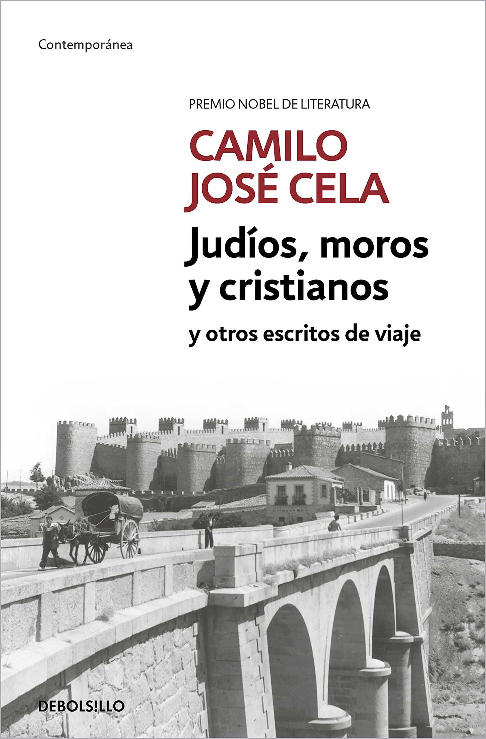 Judíos, moros y cristianos y otros escritos de viaje (Contemporánea)