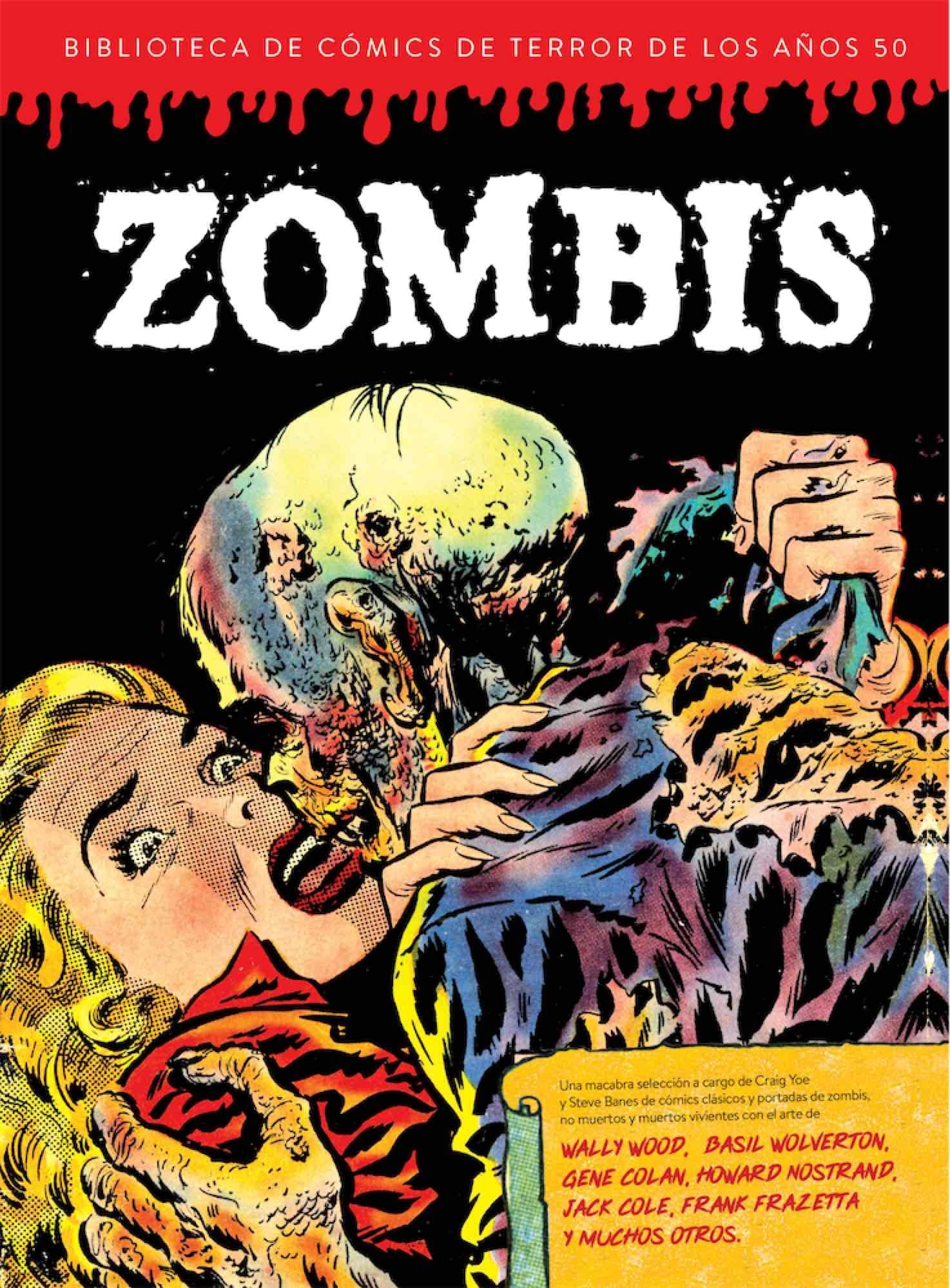 Zombis. Biblioteca de comics de terror de los años 50 Vol 3 (BIBLIOTECA COMICS DE TERROR A?OS 50)